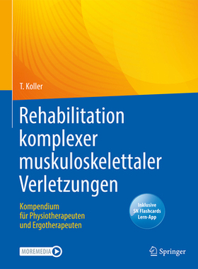 预订 Rehabilitation komplexer muskuloskelettaler Verletzungen, m. 1 Buch, m. 1 E-Book
