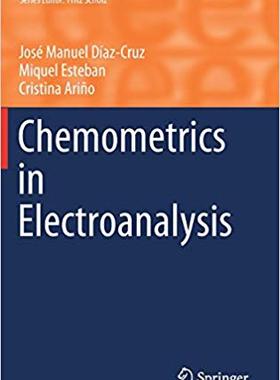 【预售】Chemometrics in Electroanalysis