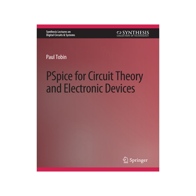 预订 PSPICE for Circuit Theory and Electronic Devices