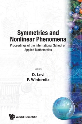 【预订】Symmetries and Nonlinear Phenomena: Proceedings of the International School on Applied Mathematics - Paipa...