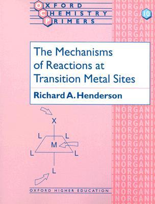 【预订】The Mechanisms of Reactions at Transition Metal Sites