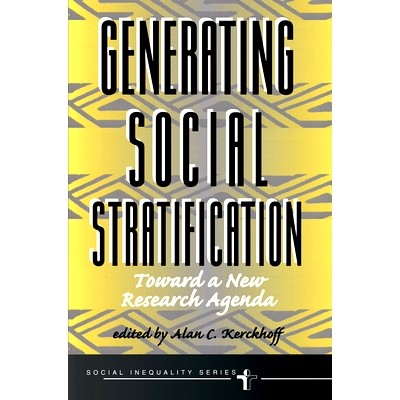 预订 Generating Social Stratification: Toward A New Research Agenda: 9780367315931