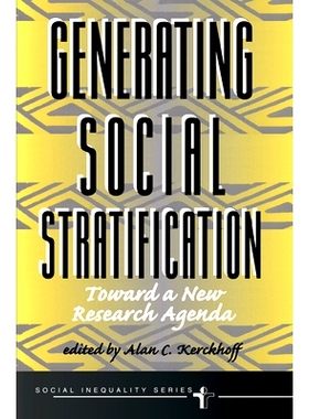 预订 Generating Social Stratification: Toward A New Research Agenda: 9780367315931