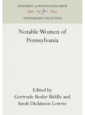 预订 Notable Women of Pennsylvania 宾夕法尼亚州*的女性: 9781512810325