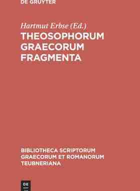 【预订】Theosophorum Graecorum fragmenta 9783598718540