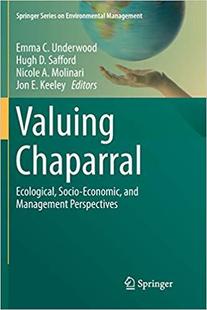 Chaparral Ecological Management 预售 Perspectives and Valuing Economic Socio