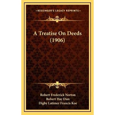 预订 A Treatise On Deeds (1906): 9781169142053