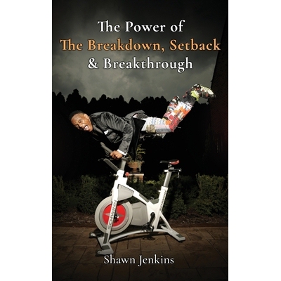 预订 The Power of The Breakdown, Setback & Breakthrough: 9798348317218