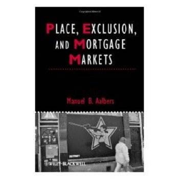 【预订】Place, Exclusion, And Mortgage Markets