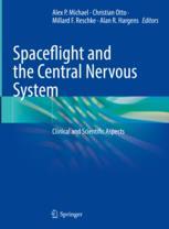【预订】Spaceflight and the Central Nervous System 9783031184390