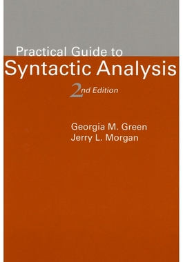 【预订】Practical Guide to Syntactic Analysis, 2nd Edition, 135 9781575863481