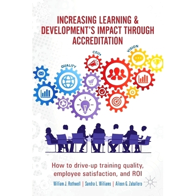 预订 Increasing Learning & Development’s Impact through Accreditation: How to drive-up training quality, employee satis