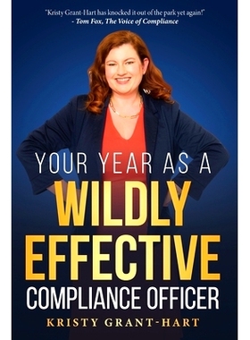 预订 Your Year as a Wildly Effective Compliance Officer