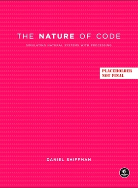 预订 The Nature of Code: Simulating Natural Systems with JavaScript