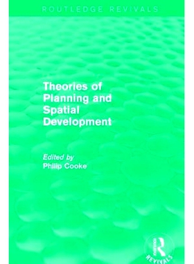 预订 Routledge Revivals: Theories of Planning and Spatial Development (1983) Routledge重印版：规划和空间发展理论（1983）