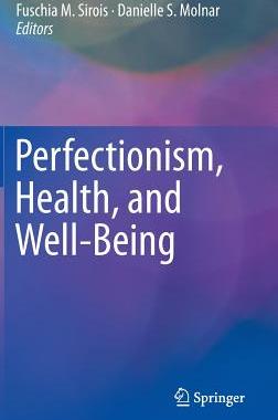 预订 Perfectionism, Health, and Well-Being
