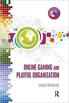 【预售】Online Gaming and Playful Organization