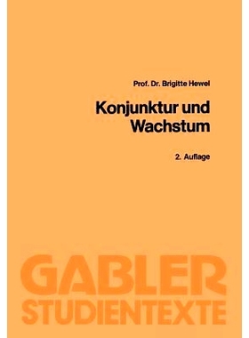预订 Konjunktur und Wachstum: Theorie und Politik: 9783409021982