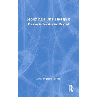 Thriving and CBT 預(yù)訂 Therapist 9781032550060 Training Becoming Beyond