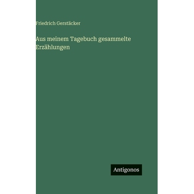 预订 Aus meinem Tagebuch gesammelte Erzählungen: 9783386183666