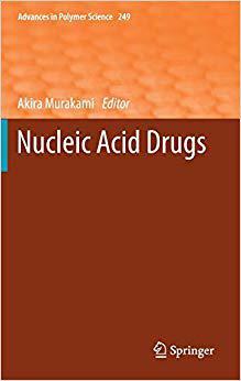 【预订】Nucleic Acid Drugs 9783642304620