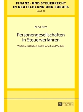 预订 Personengesellschaften in Steuerverfahren: Verfahrensklarheit trotz Einheit und Vielheit 税务程序中的伙伴关系: 9783