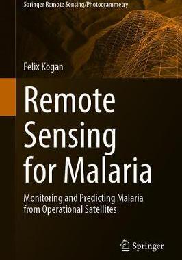 【预订】Remote Sensing for Malaria