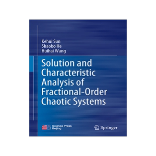 预订 Solution and Characteristic Analysis of Fractional-Order Chaotic Systems