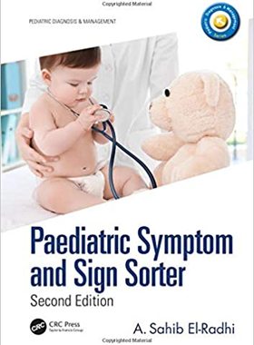 【预订】Paediatric Symptom and Sign Sorter: Second Edition
