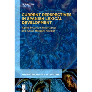 9783112213797 Development Current Perspectives 预订 西班牙语词汇发展 Lexical Spanish 当前观点