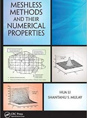 【预售】Meshless Methods and Their Numerical Properties