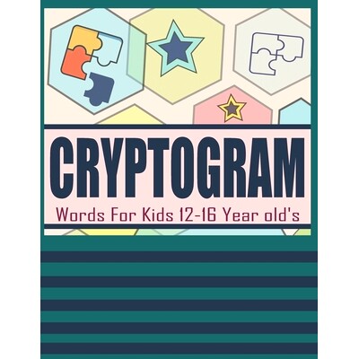 预订 Cryptogram Words For Kids 12-16 Year old’s: Large Print Interesting Cryptoquips Book: 9798321513859