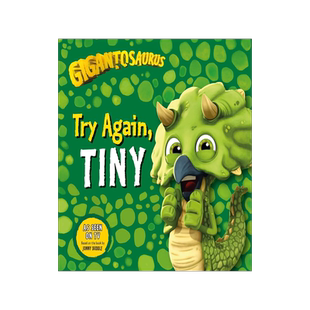 小恐龙大冒险 加油吧泰利 获奖童书 英文原版绘本 Gigantosaurus - Try Again, TINY