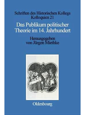 预订 Das Publikum politischer Theorie im 14. Jahrhundert: 9783486558982