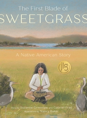 预订 The First Blade of Sweetgrass 芳草*叶: 9780884487609