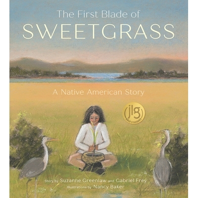预订 The First Blade of Sweetgrass 芳草*叶: 9780884487609