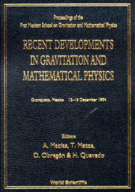 【预订】RECENT DEVELOPMENTS IN GRAVITATION AND MATHEMATICAL PHYSICS - PROCEEDINGS OF THE FIRST MEXICAN SCHOOL ON G...