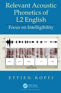 【预订】Relevant Acoustic Phonetics of L2 English 9780367617554