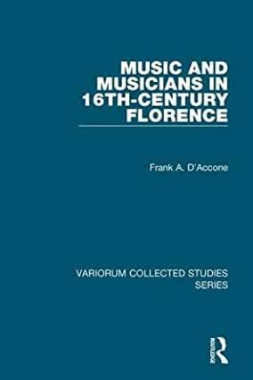 【预订】Music and Musicians in 16th-Century Florence