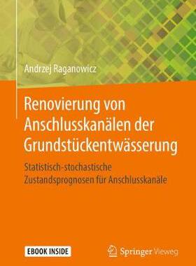 预订 Renovierung von Anschlusskanälen der Grundstückentwässerung