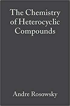 【预售】Chemistry of Heterocyclic Compounds Volume Forty-Three Part Two    Azepines     Heterocyclic Compounds Con...
