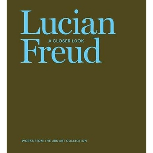 Freud Closer Look 9788792877437 预订 卢西安·佛洛伊德：端详 Lucian
