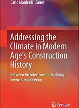 【预售】Addressing the Climate in Modern Age’s Construction History