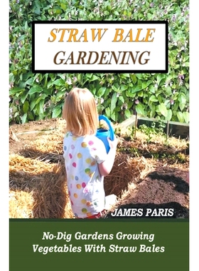 预订 Straw Bale Gardening