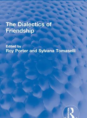 [预订]The Dialectics of Friendship 9780367699321