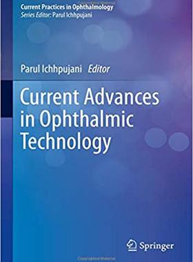 【预售】Current Advances in Ophthalmic Technology