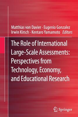 【预订】The Role of International Large-Scale Assessments: Perspectives from Technology, Economy, and Educational ...