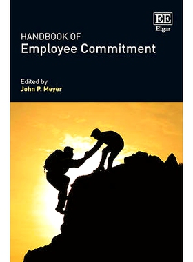 预订 Handbook of Employee Commitment 员工承诺手册: 9781784711733
