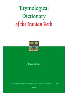 预订 Etymological Dictionary of the Iranian Verb 伊朗动词词源辞典: 9789004154964