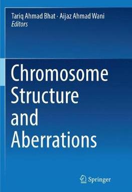 【预订】Chromosome Structure and Aberrations